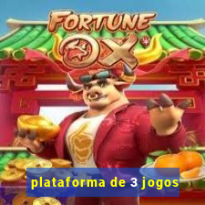 plataforma de 3 jogos